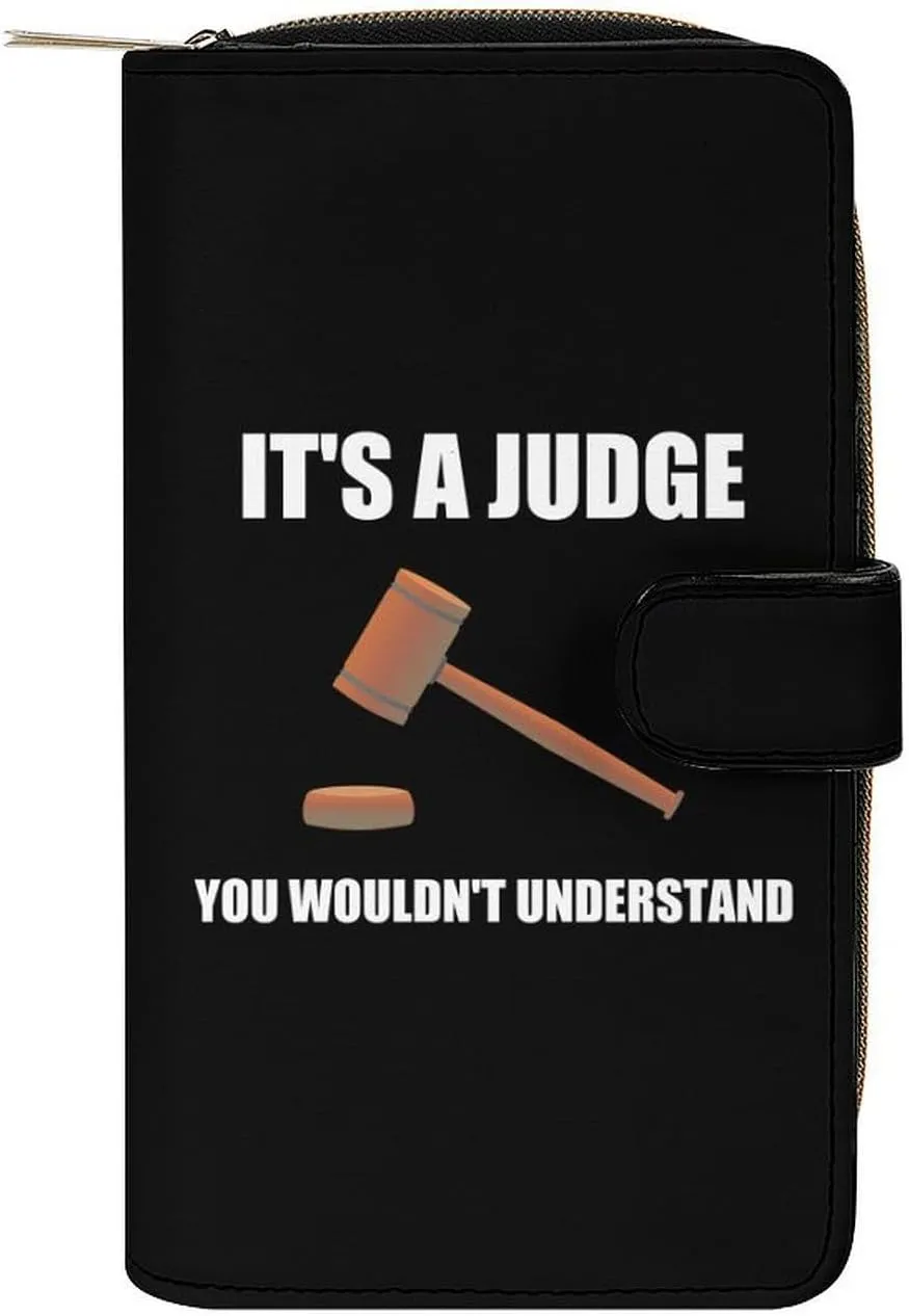 It's S Judge You Wouldn't Understand Leather Wallets for Men Women Zipped Clutch Purse Travel Handbag Card Case Wallet